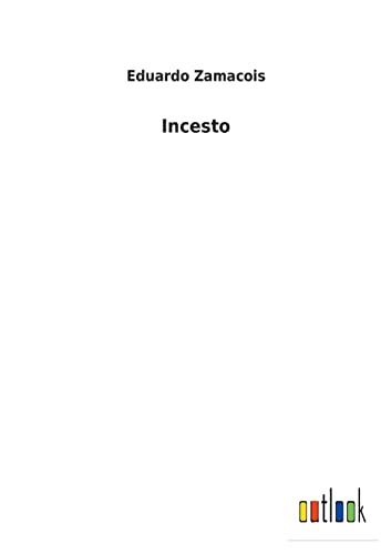 Incesto (Spanish Edition)