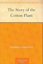 The Reading Order for Digital Book The Story of the Cotton Plant Detailed Review Kindle & Audio Preview Must Read
