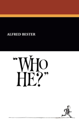 Who He?