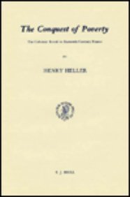 Hardcover The Conquest of Poverty: The Calvinist Revolt in Sixteen Century France (Studies in Medieval and Reformation Thought) Book