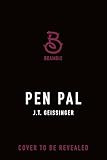 Pen Pal: Deluxe Limited Edition
