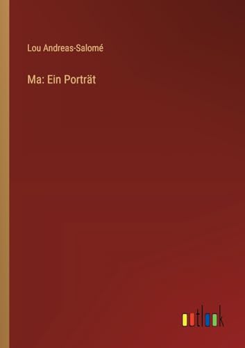 Ma: Ein Porträt (German Edition)