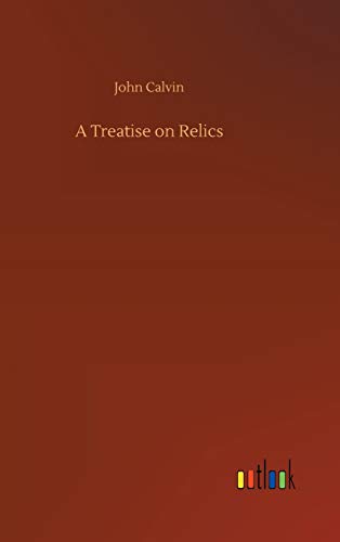 A Treatise on Relics