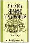 Yo estoy siempre con vosotros 8441400180 Book Cover