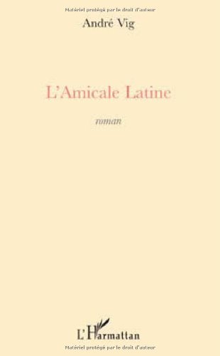 L'Amicale Latine