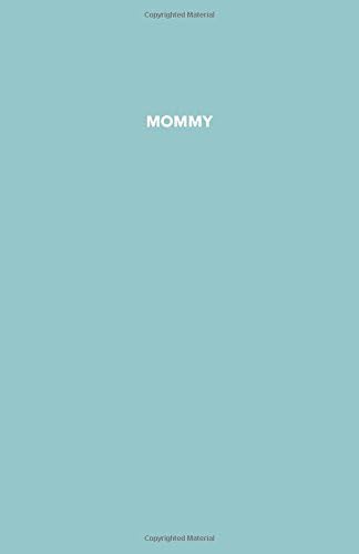 Mommy: Dauntless Blank Books