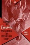 Lesson Plans for Dynamic Physical Education for Elementary School Children