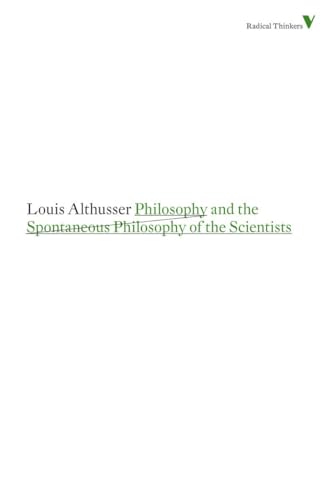 Philosophy and the Spontaneous Philosophy of the Scientists (Radical Thinkers)