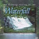 Relaxing Sounds of the Waterfall [Audio CD]