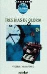 Tres dies de glòria 8423646025 Book Cover