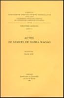 Actes de Samuel de Dabra Wagag: V. 9042903295 Book Cover