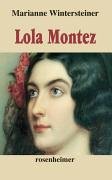 Lola Montez 3475536226 Book Cover