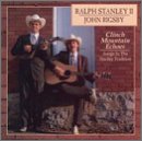 Clinch Mountain Echoes Songs In The Stanley Tradition