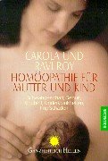Homöopathie für Mutter und Kind. 3442141648 Book Cover