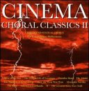 Cinema Choral Classics 2 [Audio CD]