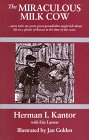 The Miraculous Milk Cow: More Tales My Great-Great-Grandfather Might Tell About Life in the Ghetto of Russia in the Time of the Czars