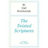 Paperback The Twisted Scriptures Book
