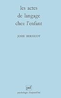 Les actes de langage chez l'enfant 213044752X Book Cover