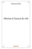  Montez à l\'assaut du ciel