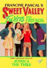 JESSICA THE THIEF (Sweet Valley Twins) 0553480545 Book Cover
