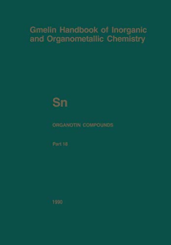 Sn Organotin Compounds: Organotin-Nitrogen Compounds R3sn-Nitrogen Compounds with R = Methyl, Ethyl, Propyl, and Butyl
