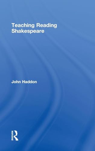 Teaching Reading Shakespeare view 2