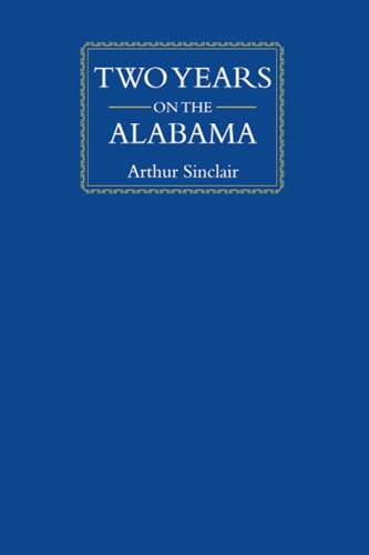 Two Years on the Alabama (Library of Alabama Classics)