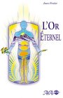 Paperback Or éternel [French] Book
