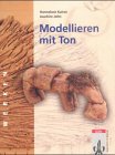  Modellieren mit Ton