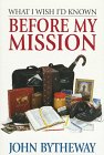 Buy What I Wish I'd Known before My Mission — BookShops.in