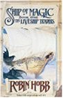 Ship of Magic (The Liveship Traders)