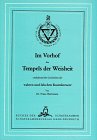 Im Vorhof des Tempels der Weisheit enthaltend die Geschichte der wahren und falschen Rosenkreuzer (Bücher der Schatzkammer) - Franz Hartmann