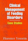 Paperback Clinical Management of Feeding Disorders: Case Studies Book