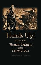 Sommario Edition Livre Audio Hands Up! Stories of the Six-gun Fighters of the Old Wild West 2025