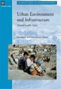Buy Urban Environment and Infrastructure: Toward Livable Cities (Directions in Development`) — BookShops.in