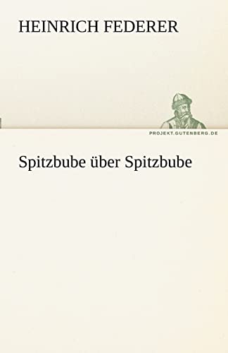 Spitzbube Uber Spitzbube (German Edition)