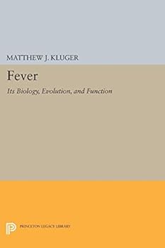 Paperback Fever: Its Biology, Evolution, and Function Book