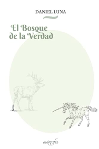 El Bosque de la Verdad