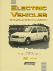 Hardcover Electric Vehicles: Driving Towards Commercialization (Progress in Technology) Book