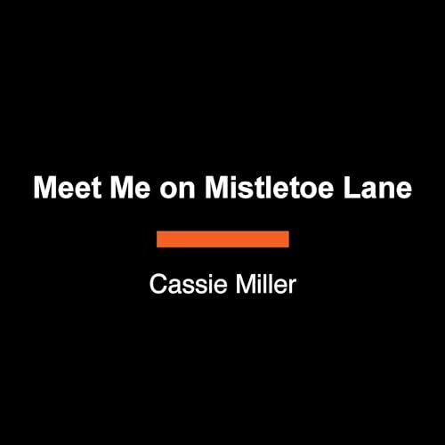 Meet Me on Mistletoe Lane cover art