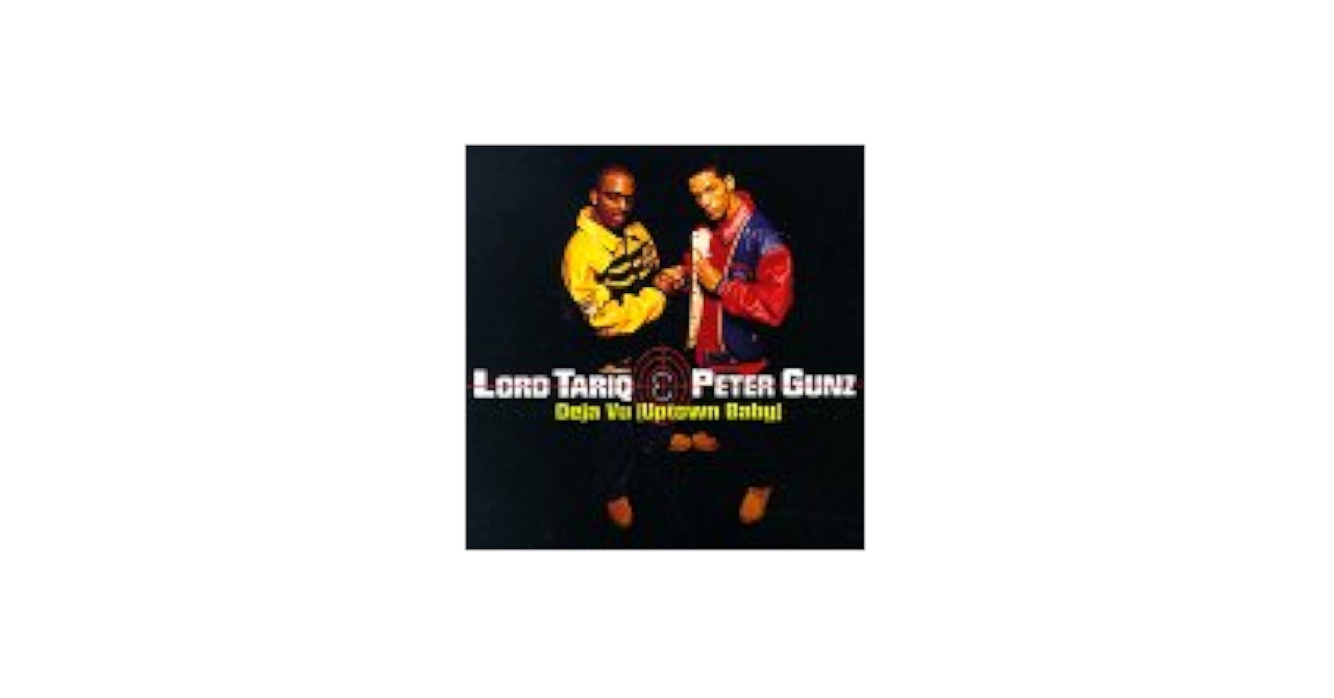 Lord Tariq, Gunz, Peter - Deja Vu Uptown Baby / Marmalade