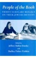 People of the Book: Thirty Scholars Reflect on Their Jewish Identity (Wisconsin Studies in Autobiography)