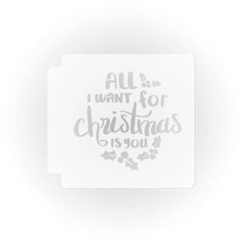 All I Want for Christmas 783-I119 Stencil (5.5 inch)
