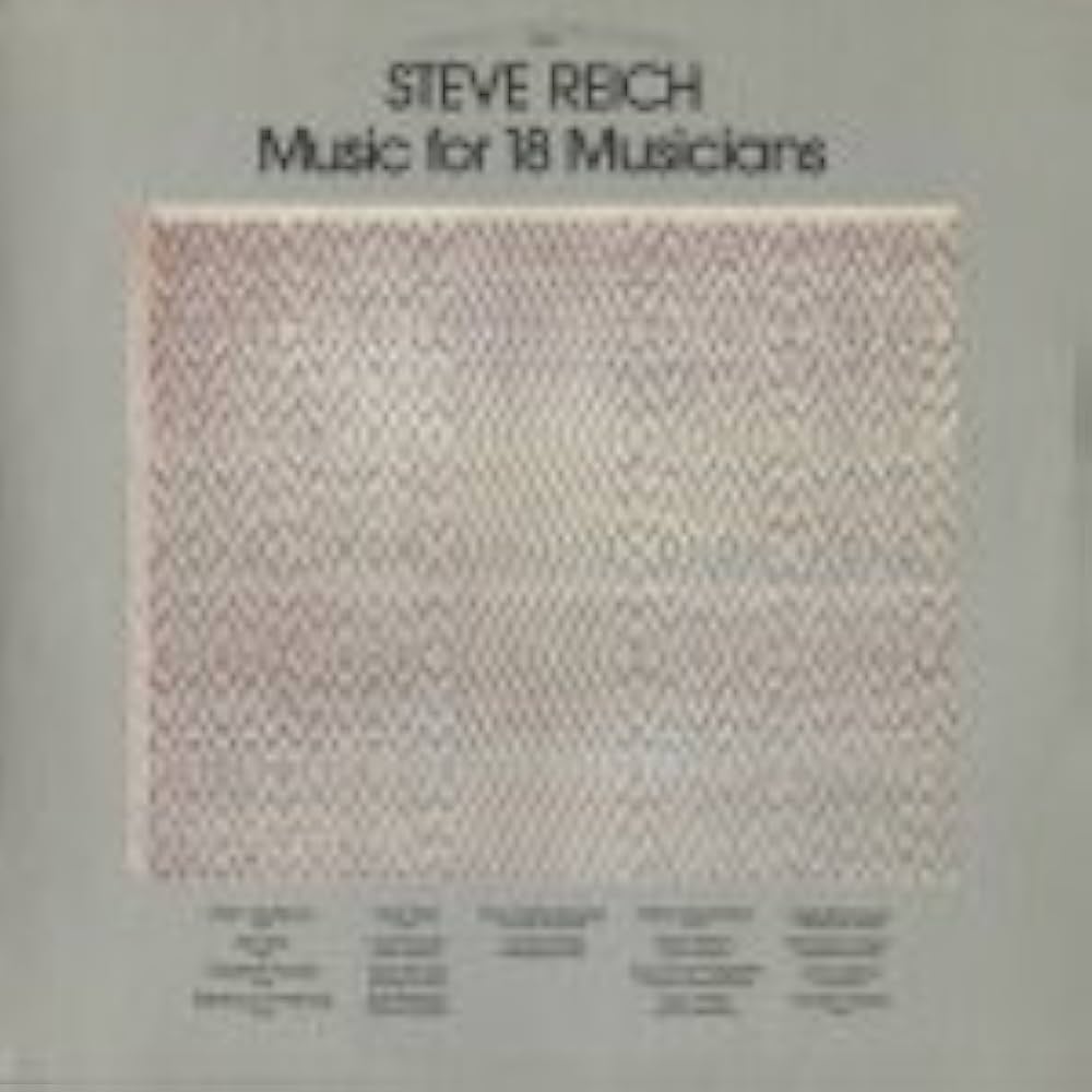 Steve Reich / Music for 18 Musicians / LP - Amazon.com Music