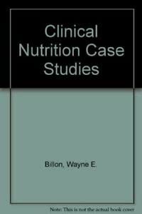 Paperback Clinical Nutrition Case Studies Book