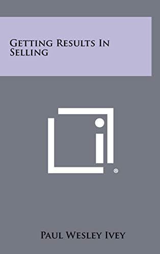 Getting Results in Selling