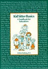 Kid Sitter Basics 0933701624 Book Cover