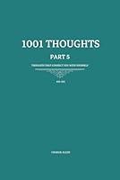 1001 Thoughts: 101 Thoughts that reconnect you with yourself B0G2BP7WT3 Book Cover