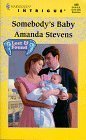 Somebody's Baby 0373224893 Book Cover