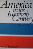 Hardcover America in the Twentieth Century: A History Book
